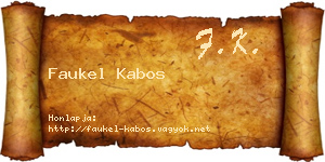 Faukel Kabos névjegykártya